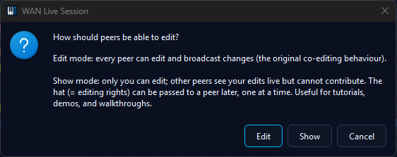 Mode picker dialog: How should peers be able to edit? - Edit / Show / Cancel buttons.