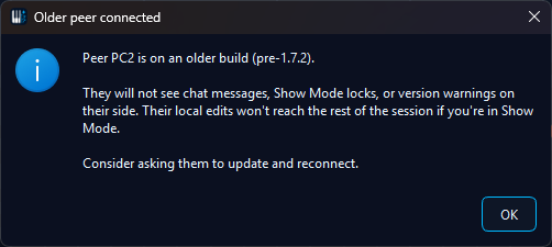 Modal popup: Older peer connected - describes which features the older peer won't see and suggests asking them to update and reconnect.
